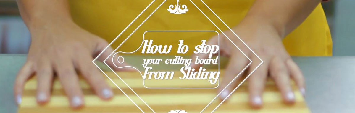 Banner for how to stop cutting board from sliding