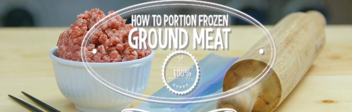 Banner for how to portion frozen ground meat